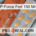 P-Force Fort 150 Мг 43